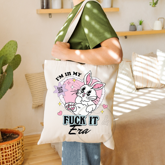 F*ck it Era | Tote