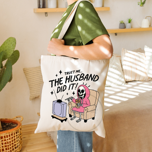 Husband Did It | Tote