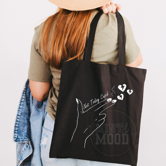 Not Today Cupid | Tote